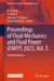 Proceedings of Fluid Mechanics and Fluid Power (FMFP) 2023: Fluid Mechanics by K. R. Arun
