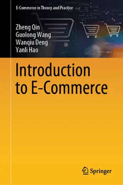 Introduction to E-Commerce by Zheng Qin