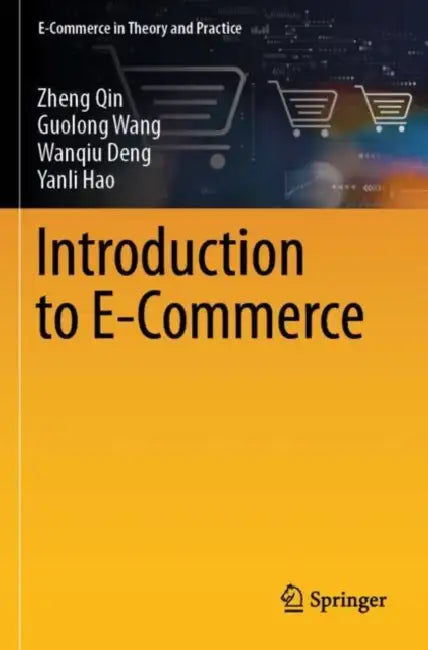Introduction to E-Commerce by Zheng Qin