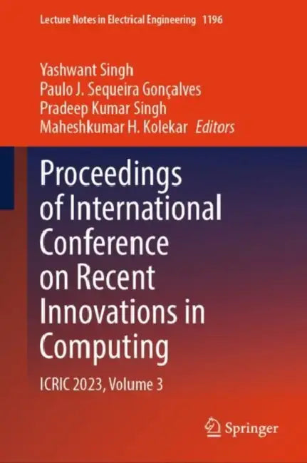 Proceedings of International Conference on Recent: Icric 2023 by Yashwant Singh