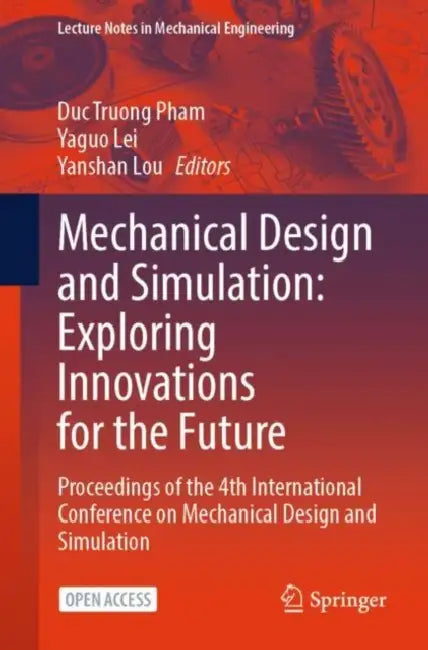 Mechanical Design and Simulation: Exploring Innova by Duc Truong Pham