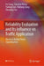 Reliability Evaluation and Its Influence on Traffi: Based on Mobile Phone Signaling Data by Fei Yang