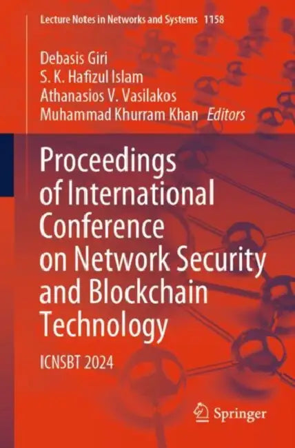 Proceedings of International Conference on Network: Icnsbt 2024 by Debasis Giri