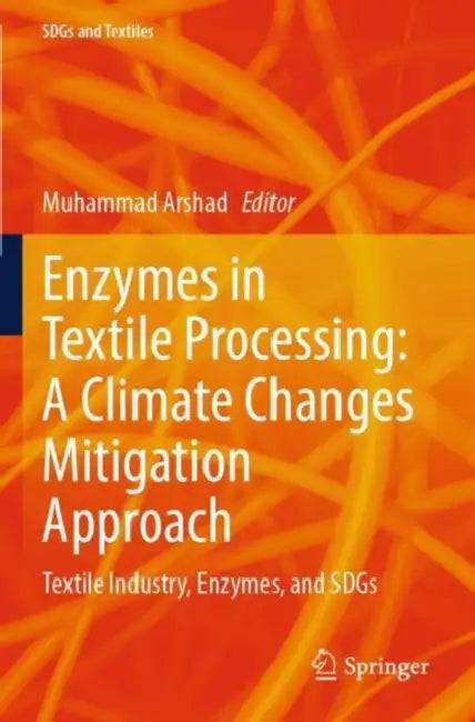 Enzymes in Textile Processing: A Climate Changes Mitigation Approach
