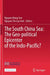 The South China Sea: The Geo-political Epicenter of the Indo-Pacific