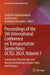Proceedings of the 5th International Conference on Transportation Geotechnics (ICTG) 2024