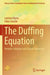 The Duffing Equation