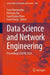 Data Science and Network Engineering: Proceedings Icdsne 2024 by Suyel Namasudra