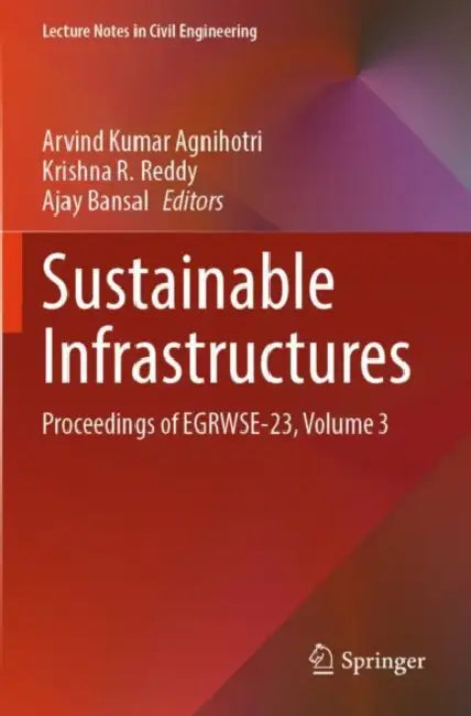 Sustainable Infrastructures by Arvind Kumar Agnihotri