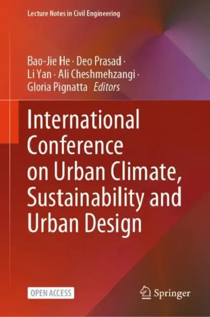 International Conference on Urban Climate, Sustain by Bao-Jie He