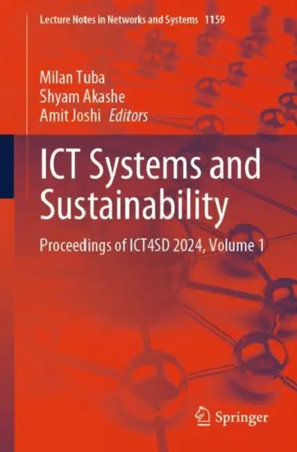ICT Systems and Sustainability: Proceedings of Ict4sd 2024 by Milan Tuba