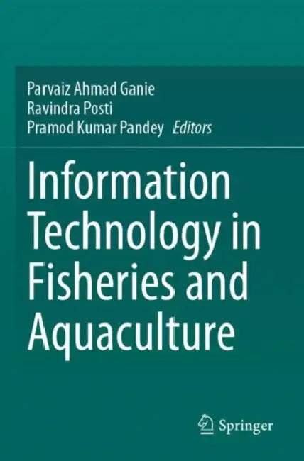 Information Technology in Fisheries and Aquaculture