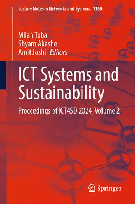 ICT Systems and Sustainability: Proceedings of Ict4sd 2024, Volume 2 by Milan Tuba