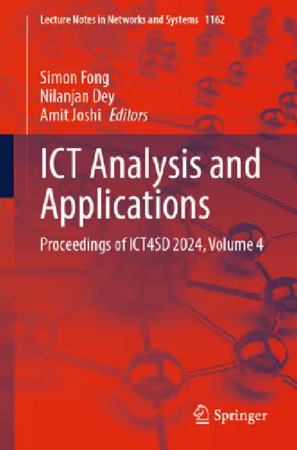 ICT Analysis and Applications: Proceedings of Ict4sd 2024, Volume 4 by Simon Fong