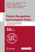 Pattern Recognition and Computer Vision: 7th Chinese Conference, Prcv 2024, Urumqi, China, October 18-20, 2024, Proceedings, Part XI by Zhouchen Lin