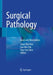 Surgical Pathology: Cases and Illustrations by Chao-Tien Hsu