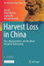 Harvest Loss in China