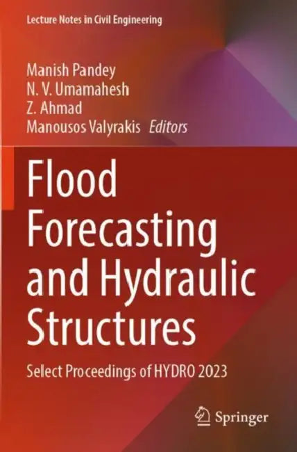 Flood Forecasting and Hydraulic Structures