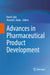Advances in Pharmaceutical Product Development by Keerti Jain
