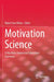 Motivation Science by Myint Swe Khine