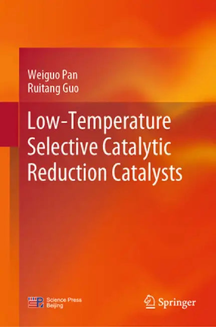 Low-Temperature Selective Catalytic Reduction Catalysts by Weiguo Pan