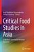 Critical Food Studies In Asia by Arya Parakkate Vijayaraghavan