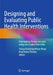 Designing And Evaluating Public Health Interventions by Sutapa Bandyopadhyay Neogi