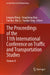 The Proceedings of the 11th International Conference on Traffic and Transportation Studies: Volume II by Lingyun Meng