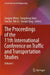 The Proceedings of the 11th International Conference on Traffic and Transportation Studies