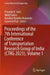 Proceedings Of The 7th International Conference Of Transportation Research Group Of India CTRG 2023 by Prasanta K. Sahu