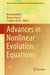 Advances in Nonlinear Evolution Equations by Mohamed Jleli