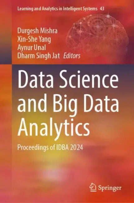 Data Science and Big Data Analytics: Proceedings of Idba 2024 by Durgesh Mishra
