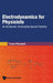 Electrodynamics for Physicists: An Introduction, Emphasizing Special Relativity by Torsten Fliessbach
