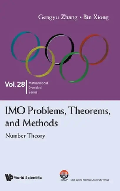 Imo Problems, Theorems..: Number Theory by Zhang Gengyu