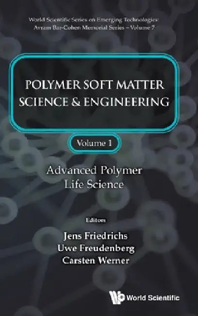 Advanced Polymer Life Science by Jens Friedrichs