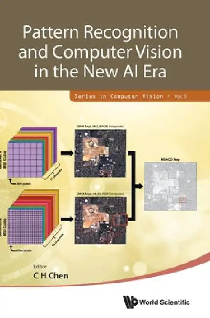 Pattern Recognition and Computer Vision in the New AI Era by Chi Hau Chen