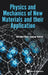 Physics and Mechanics of New Materials and Their Application by Yun-Hae Kim