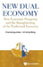 New Dual Economy: New Economic Prosperity and the Reengineering of the Traditional Economy by Chunsheng Zhou