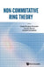 Non-Commutative Ring Theory by Lopez-Permouth Sergio R
