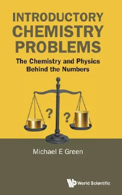 Introductory Chemistry Problems by Green Michael E