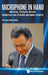 Microphone in Hand: Interviews, Forewords, Reviews: Revelations from a Scientist and about a Scientist by Istvan Hargittai