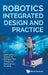 Robotics Integrated Design and Practice by Fan Zeming