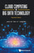 Cloud Computing and Big Data Technology by An Junxiu