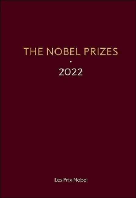 The Nobel Prizes 2022 by Karl Grandin