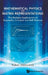 Mathematical Physics and Matrix Representations by Aldrovandi Ruben