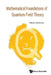 Mathematical Foundations of Quantum Field Theory by Albert Schwarz