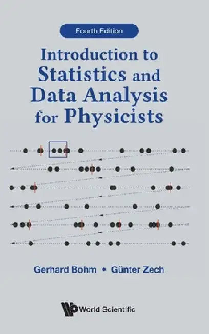 Introduction to Statistics and Data Analysis for Physicists by Bohm Gerhard