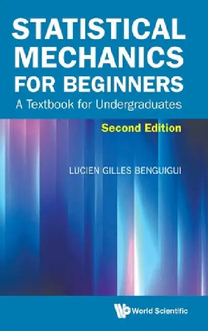 Statistical Mech Begin (2nd Ed) by Benguigui Lucien Gilles