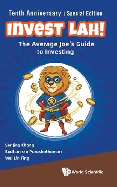 Invest Lah! by Chong Ser Jing