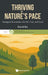 Thriving at Nature's Pace by Ko David
